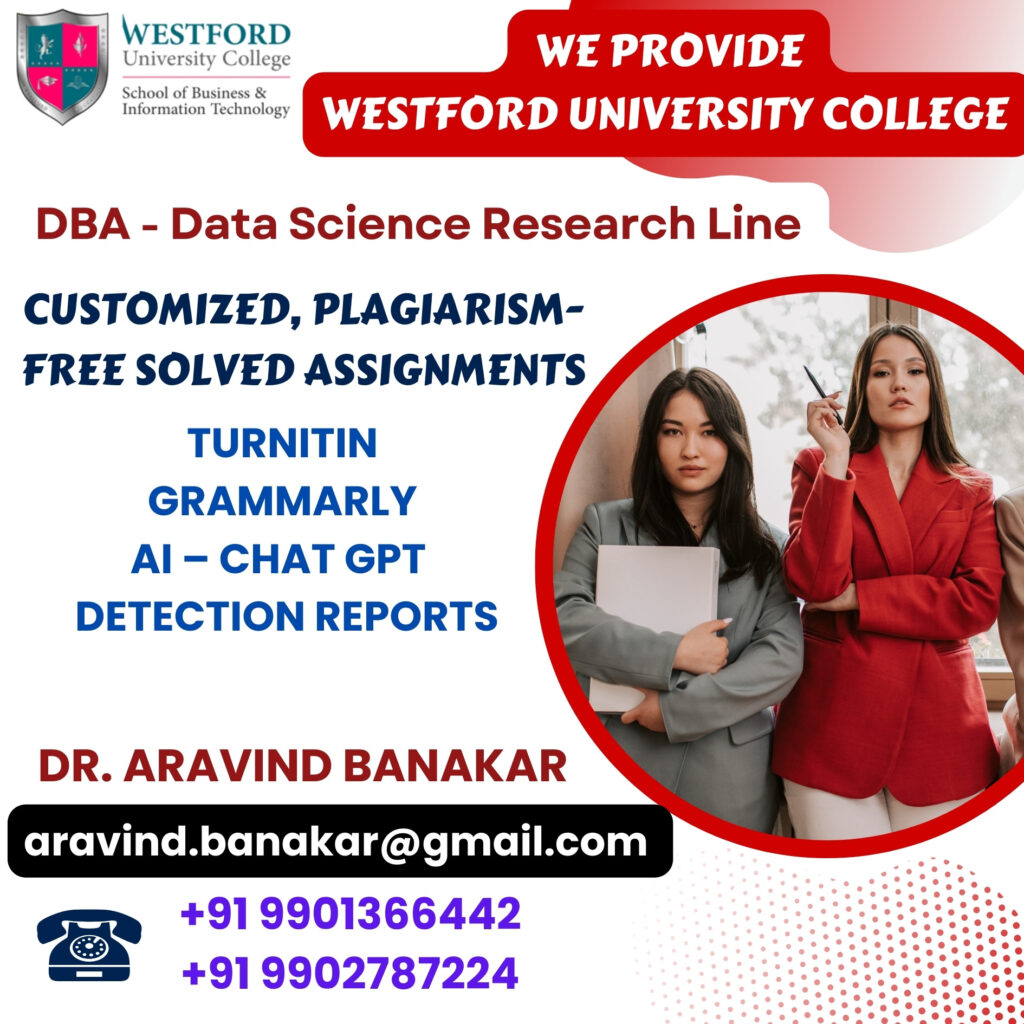 Diploma Westford University Solved Assignments – 4000–5000 Words Format