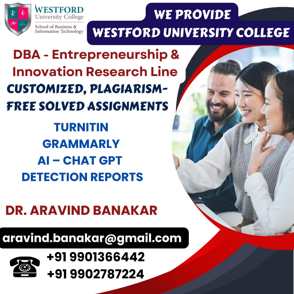 Westford University College DBA - Stakeholder Management 4000 to 5000 Words Customized Assignments