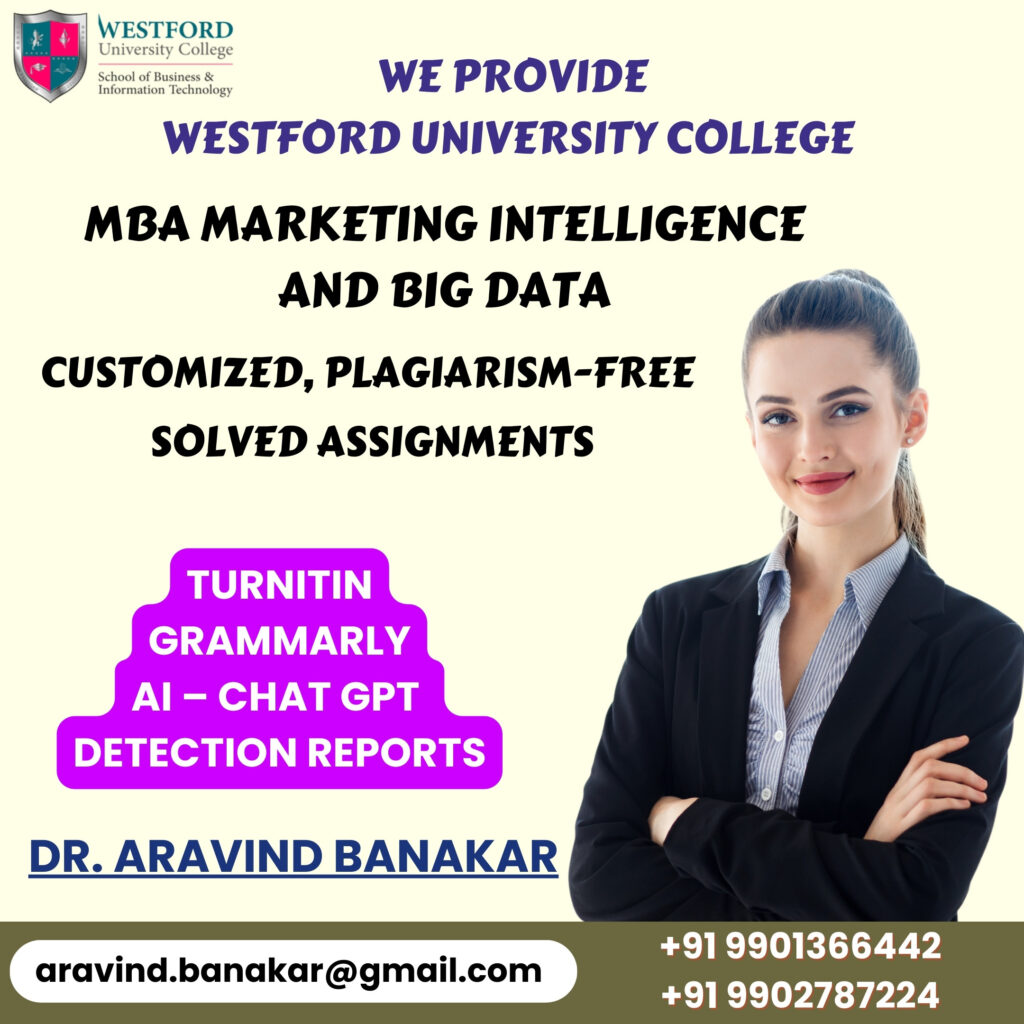 Westford University College MSc Data Science and Artificial Intelligence 4000 to 5000 Words Customized Assignments