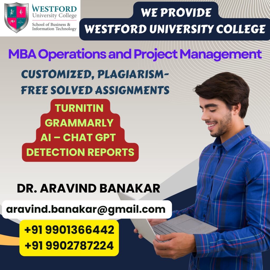 Westford University College MSc e-Business Models 4000 to 5000 Words Assignments