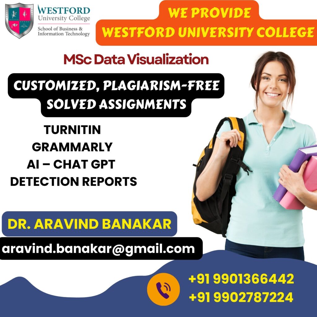 Westford University College MSc Sustainable Construction 4000 to 5000 Words Customized Assignments