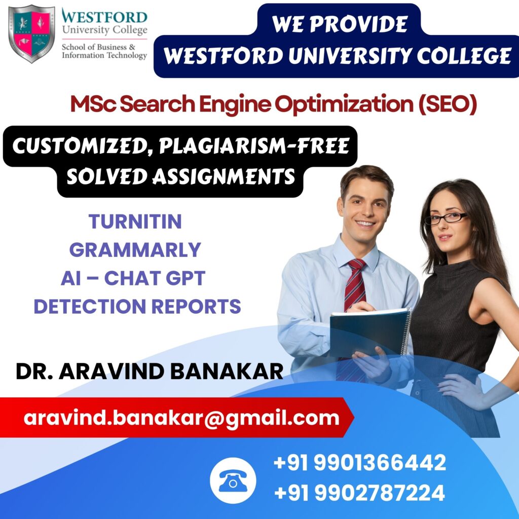Westford University College Customized Solved Assignments to Oman Students