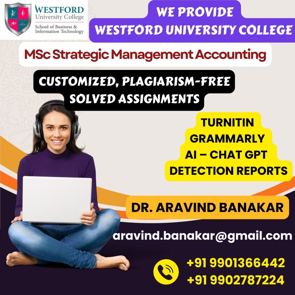 Westford University College Customized Solved Assignments to Philippines Students