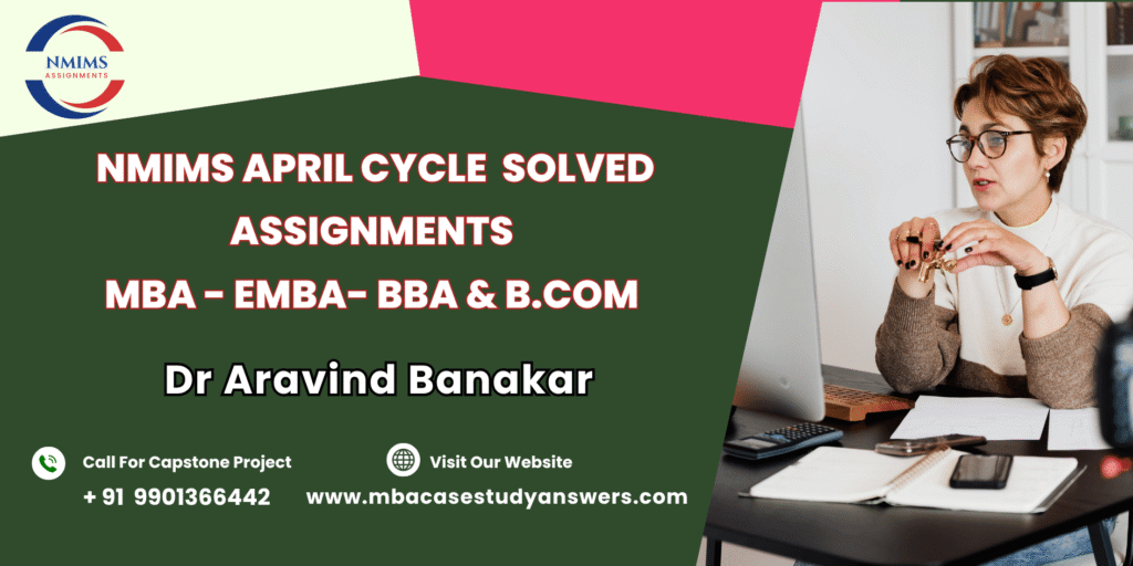 April session NMIMS MBA Digital Marketing Solved Assignment?