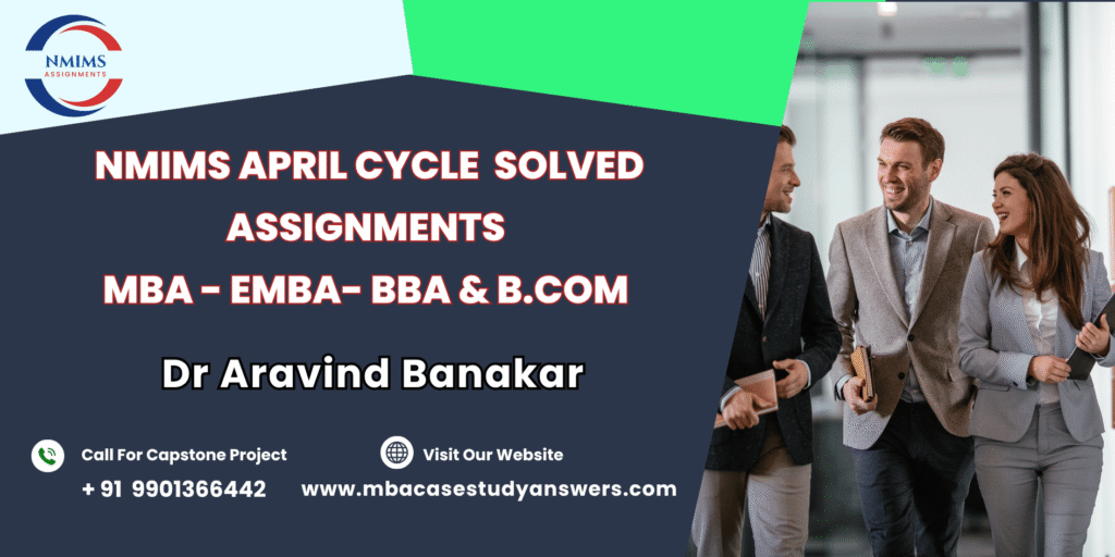 April session NMIMS MBA Financial Accounting Solved Assignment?