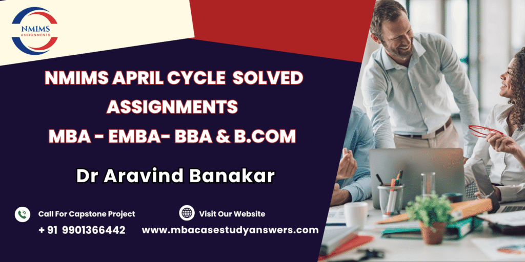 April session, NMIMS BBA Financial Accounting Solved Assignment, where should I go