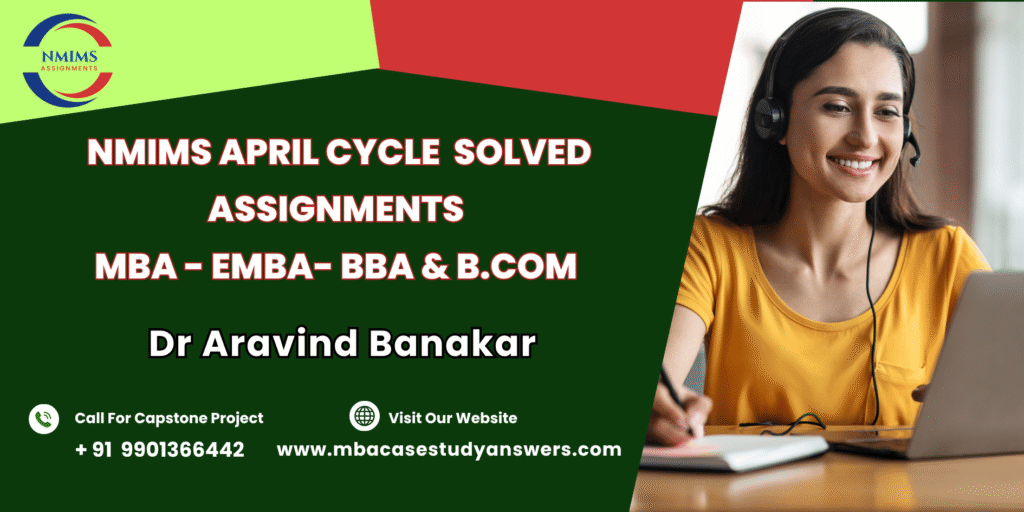 April session, NMIMS BBA Financial Institutions & Markets Solved Assignment, where should I go