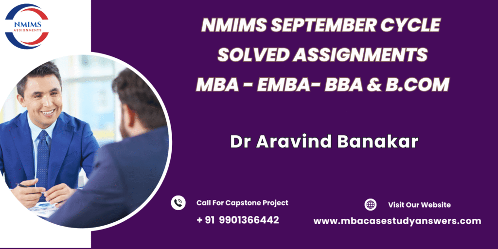September session MBA NMIMS Business Management Specialisation Electives Solved Assignment