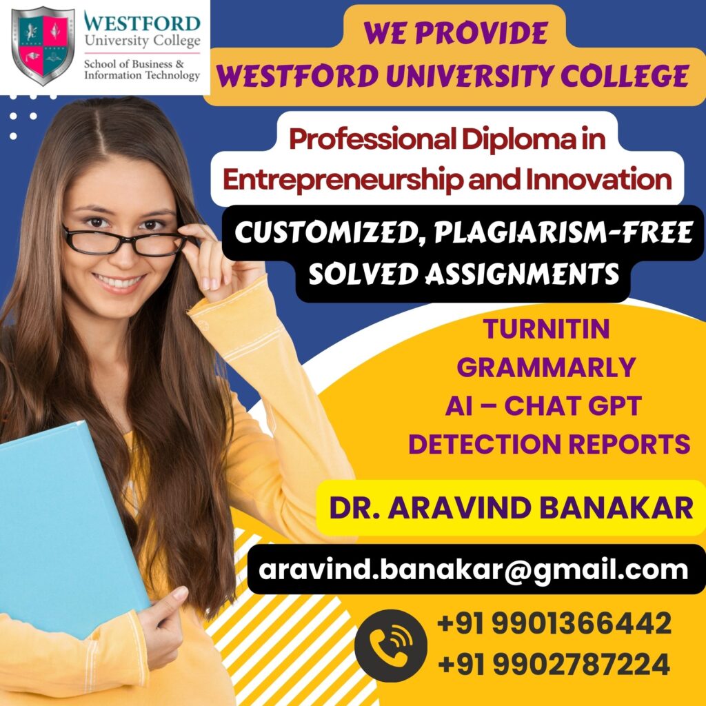 Westford University College Customized Solved Assignments to Singapore Students