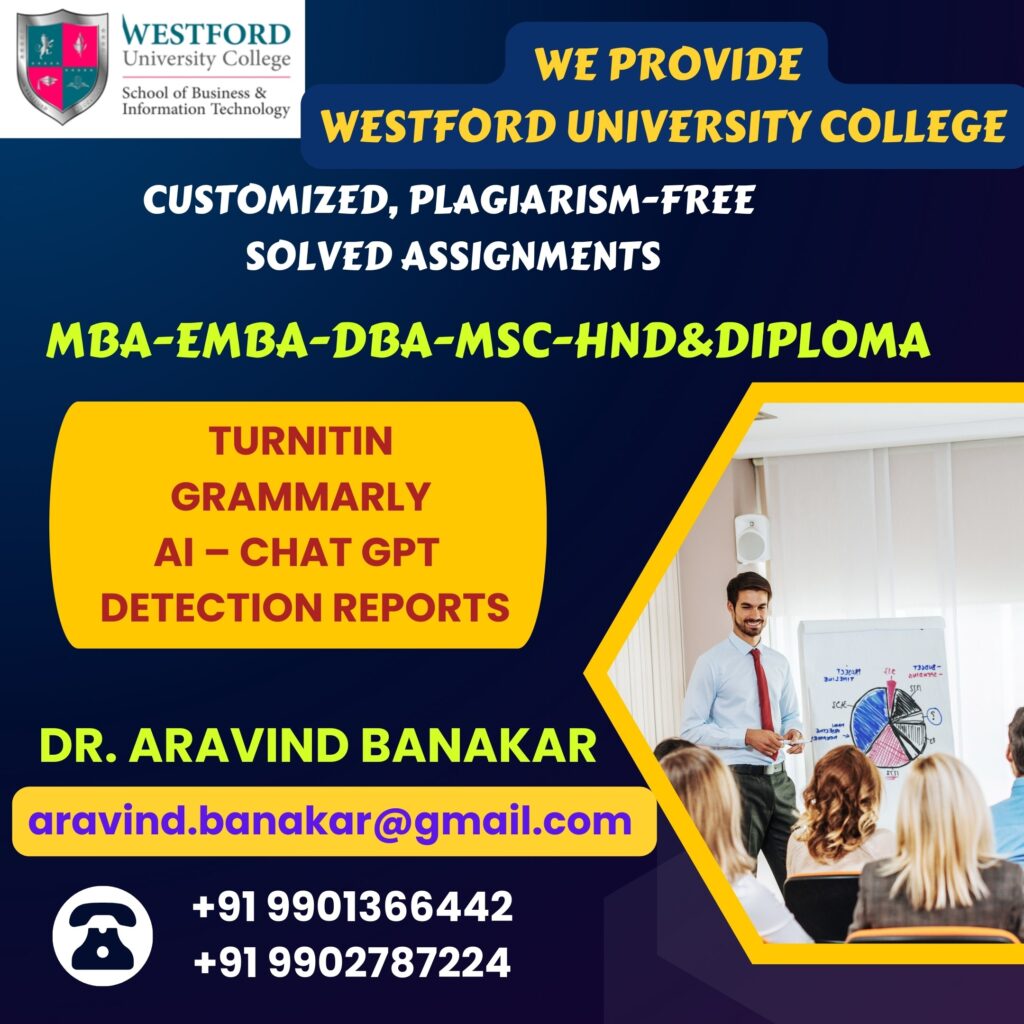 Westford University College DBA - Healthcare Management 4000 to 5000 Words Customized Assignments