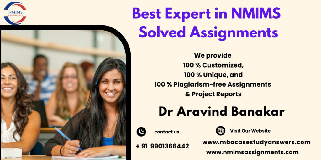 Dec 2026 NMIMS Assignment Solutions Available Now