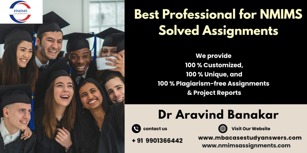 Dec 2026 NMIMS MBA Solved Assignments – Score High with Expert Help