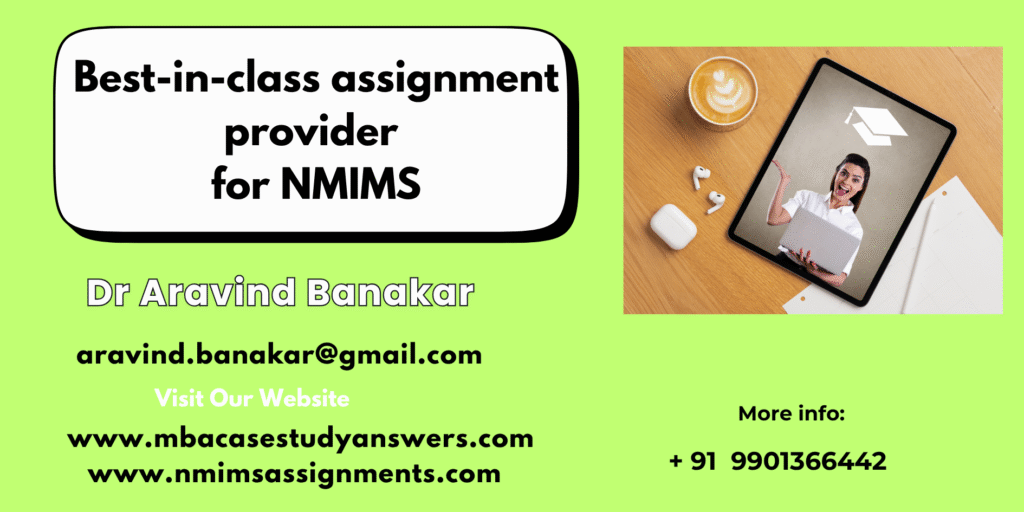 April 2026 NMIMS Solved Assignments – Written by Academic Experts
