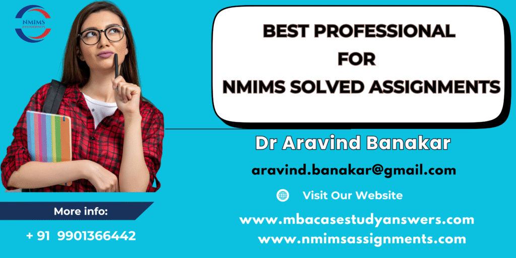 April 2026 NMIMS Solved Assignments – Delivered On Time with Quality