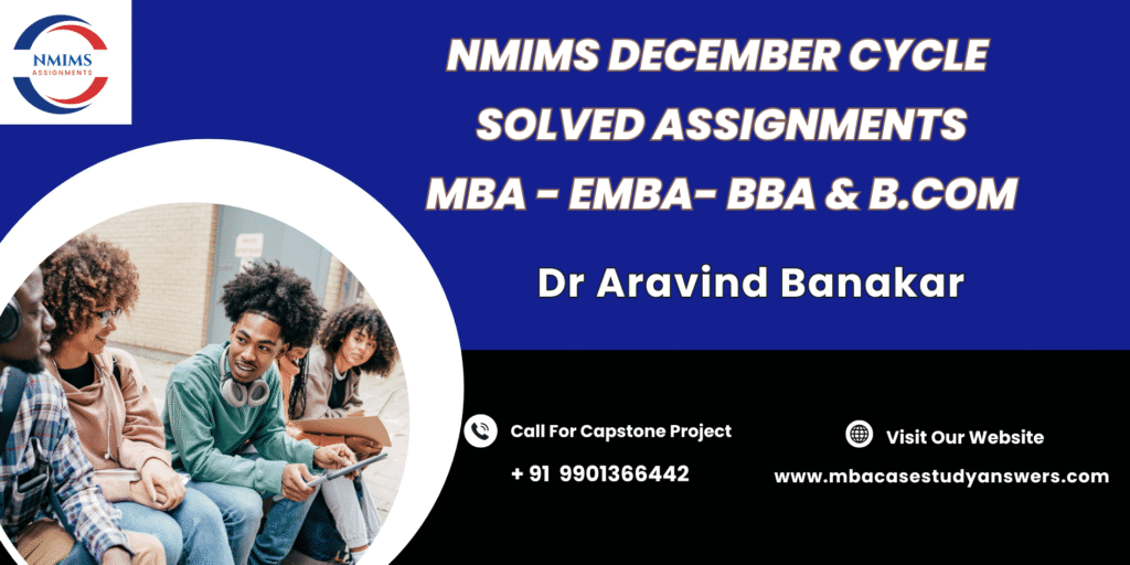 December session, NMIMS BBA Financial Institutions & Markets Solved Assignment, where should I go