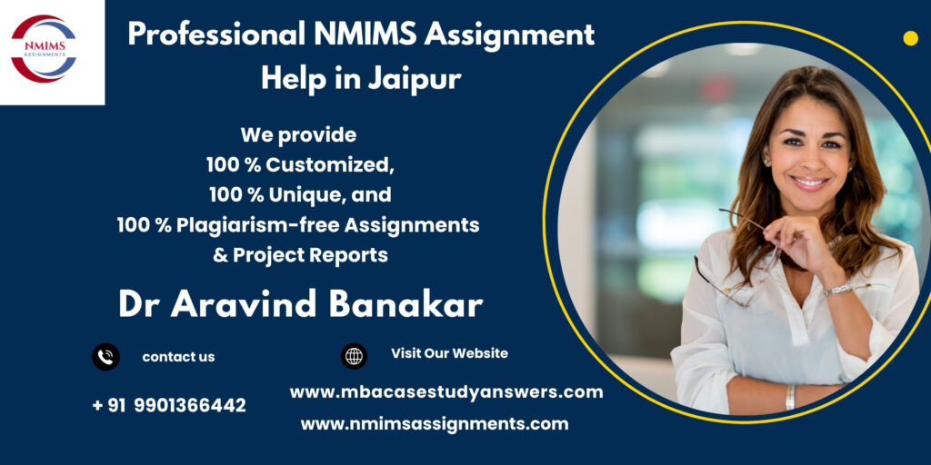 NMIMS 100% Custom Assignments – Timely Delivery