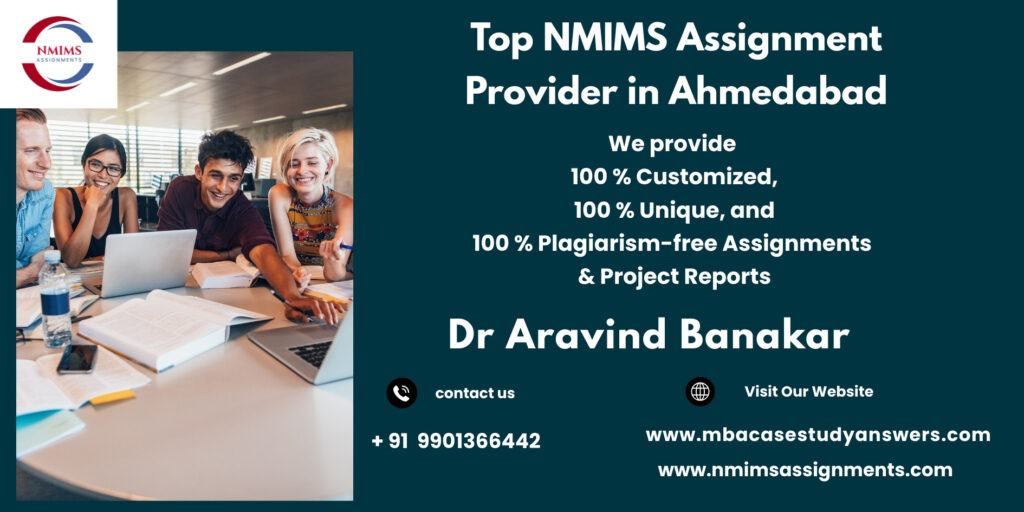 Looking for Customized MBA Assignments for NMIMS