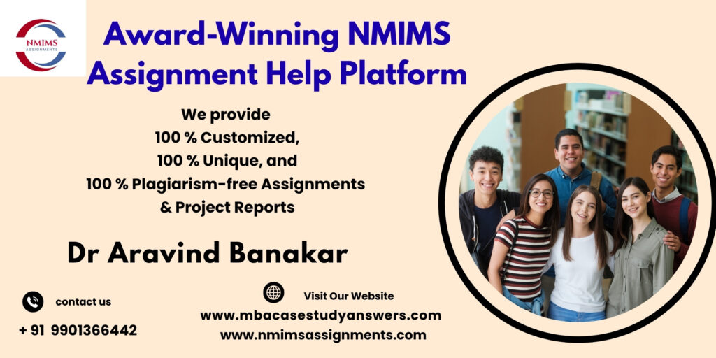Affordable NMIMS writing services by Dr. Aravind Banakar | +91 9901366442