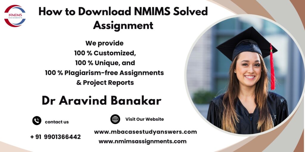 Premier assignment writing service for NMIMS by Dr. Aravind Banakar | +91 9901366442