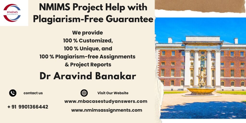 NMIMS Solved Assignment Help in Jharkhand by Dr. Aravind Banakar +91 9901366442