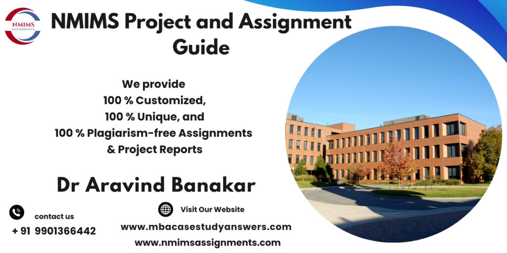 NMIMS Solved Assignment Help in Jodhpur by Dr. Aravind Banakar +91 9901366442