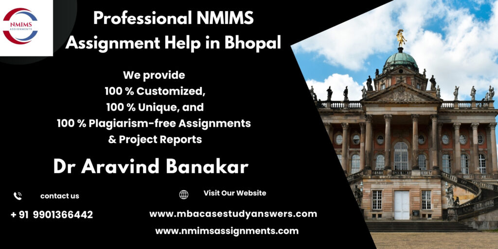 NMIMS Solved Assignment Help in Delhi by Dr. Aravind Banakar +91 9901366442