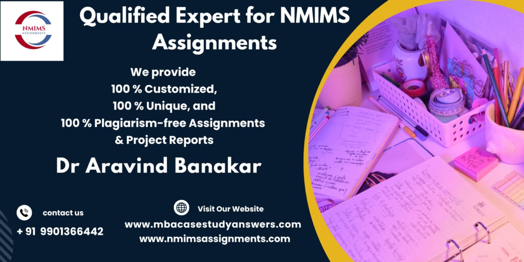 NMIMS Solved Assignment Help in Bikaner by Harsha Morey +91 9901366442