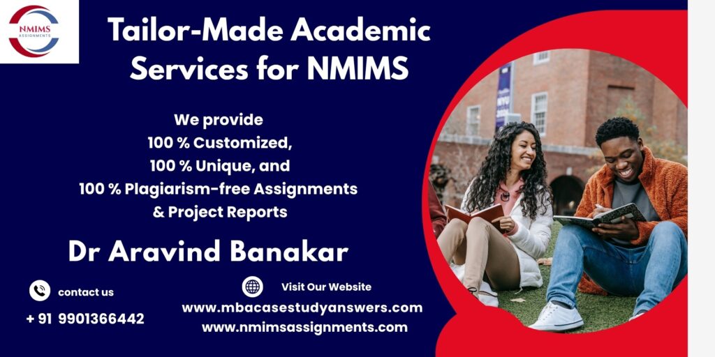 NMIMS Solved Assignment Help in Barwani by Harsha Morey +91 9901366442