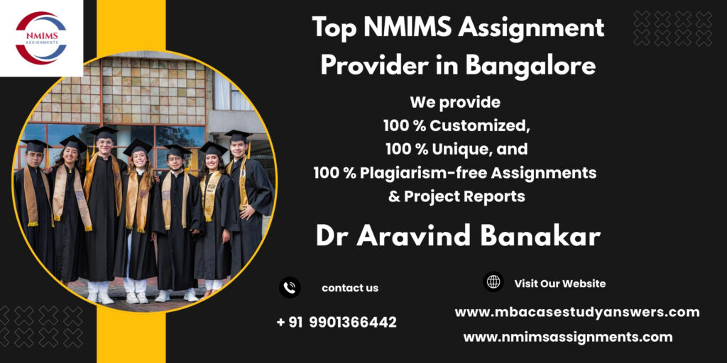 NMIMS Solved Assignment Help in Bangalore by Harsha Morey +91 9901366442