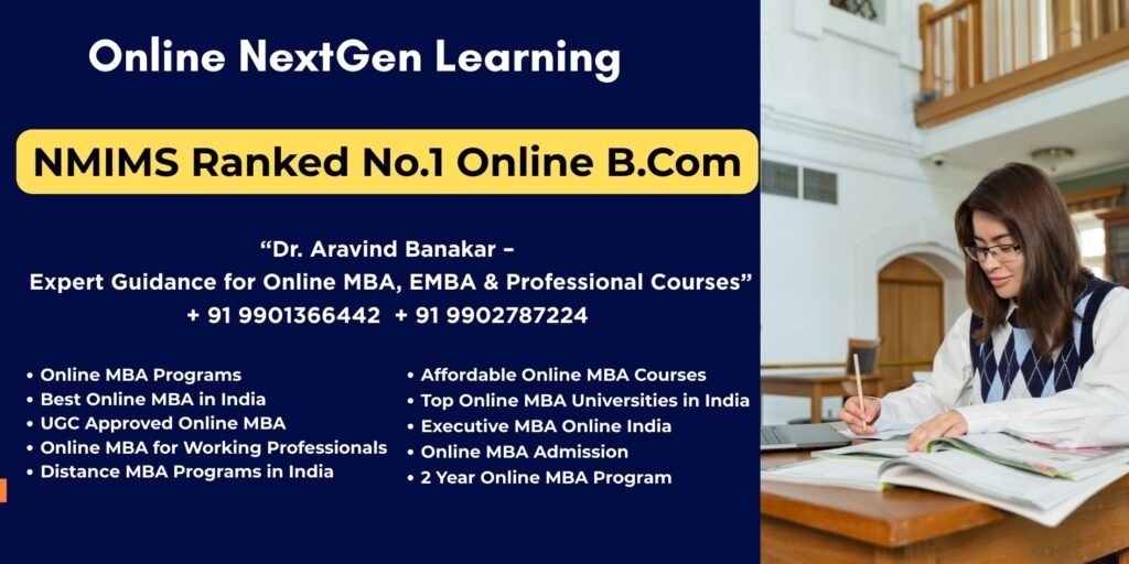 Online MBA from NMIMS in Udupi - 9901366442
