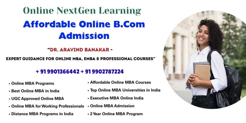 Affordable Online B.Com Admission Looking for Online MBA Accredited Universities
