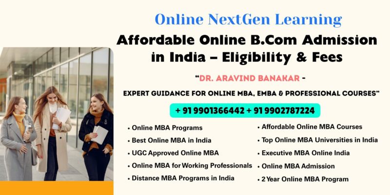 Affordable Online B.Com Admission in India – Eligibility & Fees UGC Approved Online MBA in Dakshina Kannada (Mangaluru)