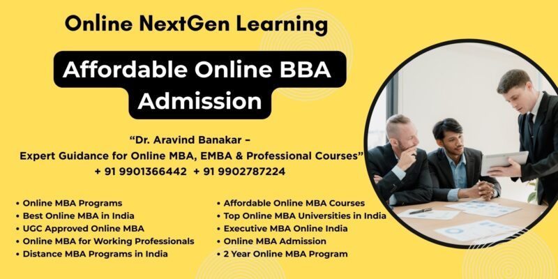 Affordable Online BBA Admission Best Online MBA University Admission – Professional Admission Support by Dr. Aravind Banakar