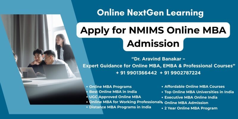 Apply for NMIMS Online MBA Admission Looking for Best NMIMS Distance BBA Program