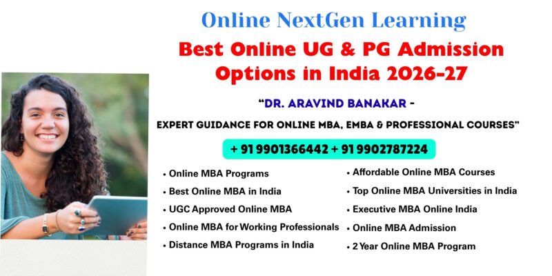 Best Online UG & PG Admission Options in India 2026-27 Looking for Online MBA Mysore