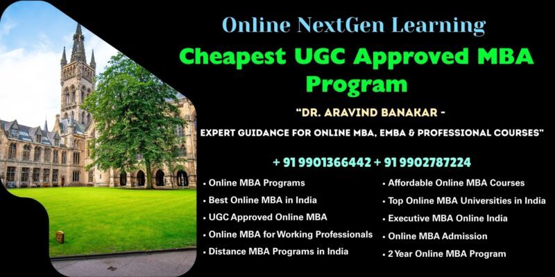 Cheapest UGC Approved MBA Program Looking for Online MBA with UGC Approval