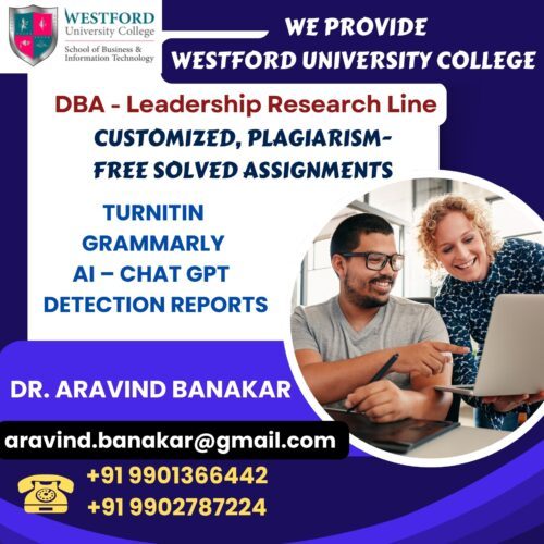 Westford University College Diploma in Business Management 4000 to 5000 Words Customized Assignments
