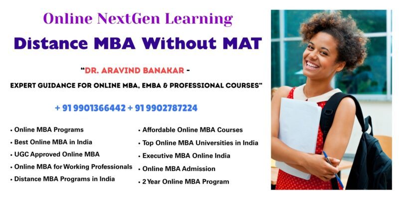 Distance MBA Without MAT NMIMS Online BBA Admission– Professional Admission Support by Dr. Aravind Banakar