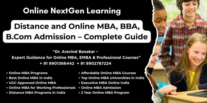 Distance and Online MBA, BBA, B.Com Admission – Complete Guide Online MBA from NMIMS in Guwahati - 9901366442