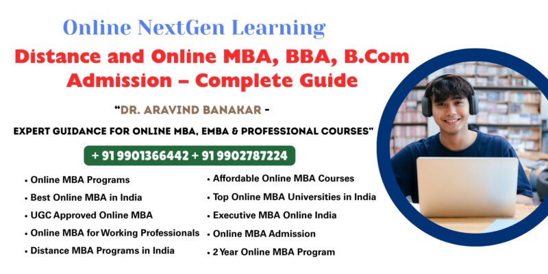 Distance and Online MBA, BBA, B.Com Admission – Complete Guide UGC Approved Online MBA in Raichur