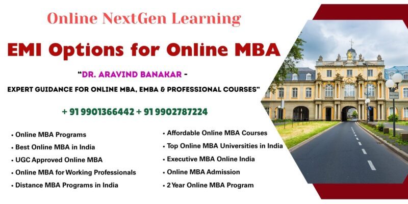 EMI Options for Online MBA NMIMS Online Courses Admission – Professional Admission Support by Dr. Aravind Banakar