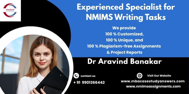 Top-rated NMIMS assignment Help by Harsha Morey | +91 9901366442