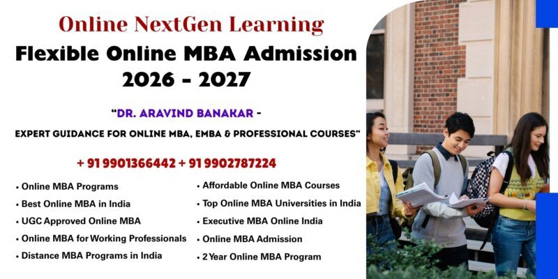 Flexible Online MBA Admission 2026 – 2027 NMIMS Online Degree Admission – Professional Admission Support by Dr. Aravind Banakar