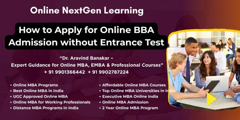 How to Apply for Online BBA Admission without Entrance Test Online MBA from NMIMS in Kolhapur - 9901366442