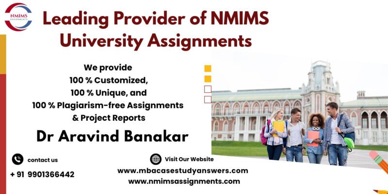 No.1 NMIMS Solved Assignment Provider by Dr. Aravind Banakar +91 9901366442