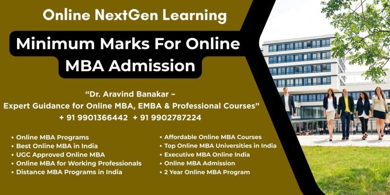 Minimum Marks For Online MBA Admission Looking for Distance & Online MBA UGC Recognized at Thiruvananthapuram