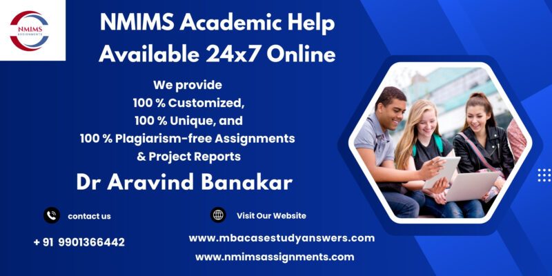 NMIMS university assignment helps by Harsha Morey | +91 9901366442