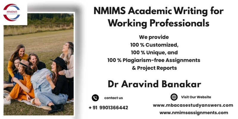 NMIMS Unique assignments by Dr. Aravind Banakar | +91 9901366442