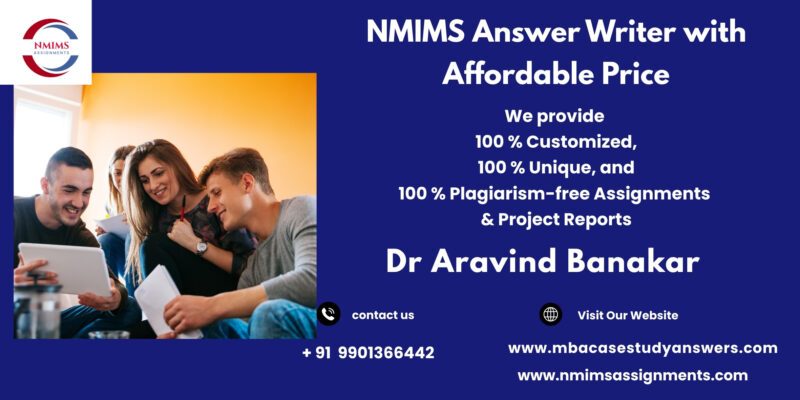 NMIMS solved assignments by Dr. Aravind Banakar | +91 9901366442