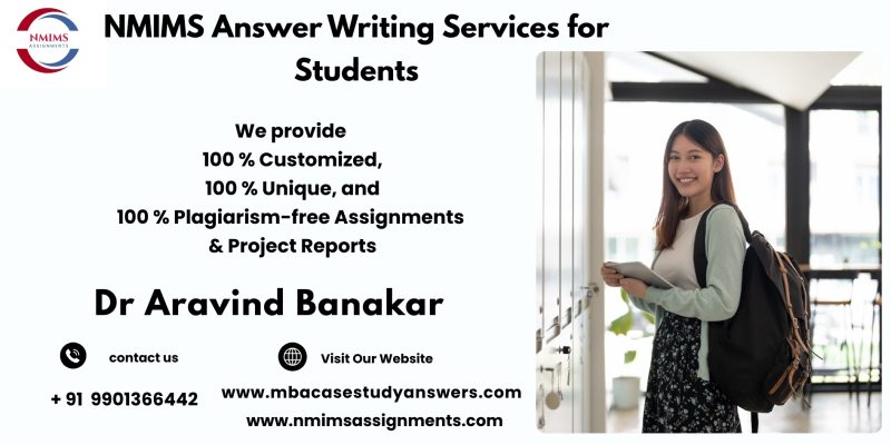 NMIMS solved assignment writing by Dr. Aravind Banakar | +91 9901366442
